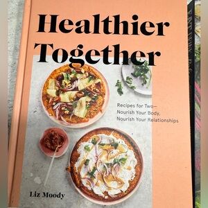 🌶️ 2 for $20 | Healthier Together Cookbook